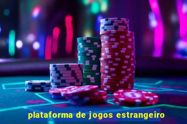 plataforma de jogos estrangeiro